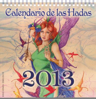 Knjiga Calendario de Las Hadas 2013 Various Authors