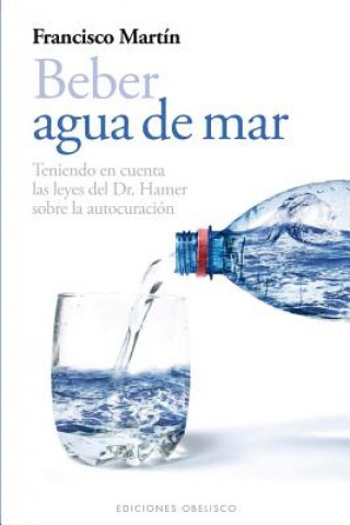 Książka Beber Agua de Mar FRANCISCO MARTIN