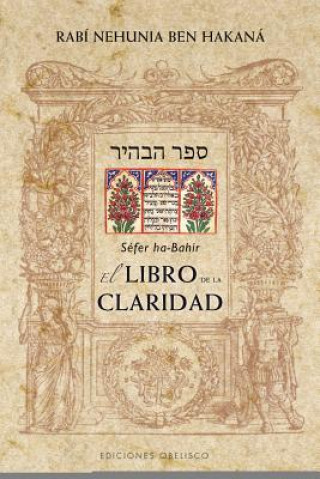 Könyv El libro de la claridad Sefer Ha-Bahir