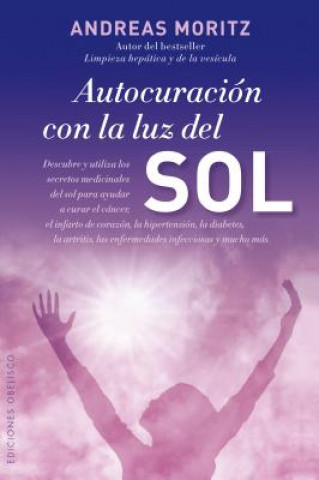 Książka Autocuración con la luz del sol ANDREAS MORITZ