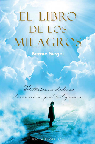 Książka El libro de los milagros Bernie S. Siegel