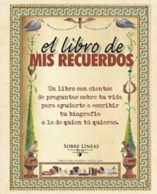 Kniha El libro de mis recuerdos Maena García Estrada