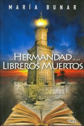Kniha LA HERMANDAD DE LOS LIBREROS MUERTOS 
