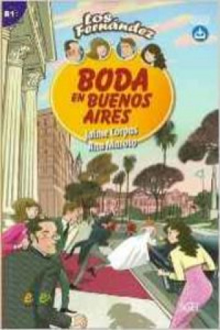 Book Boda en Buenos Aires : Easy Reader in Spanish: Level B1 Jaime Corpas