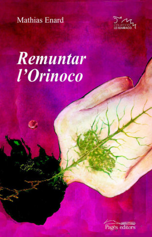 Buch Remuntar l'Orinoco MATHIAS ENARD