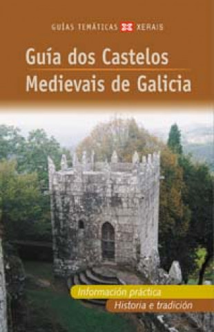 Книга Guía dos castelos medievais de Galicia 