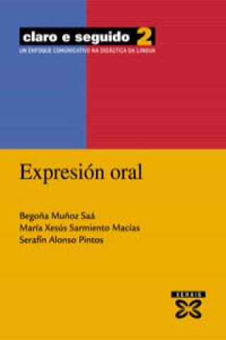 Βιβλίο Claro e seguido 2. Expresión oral : un enfoque comunicativo na didáctica da lingua MUÑOZ SAA