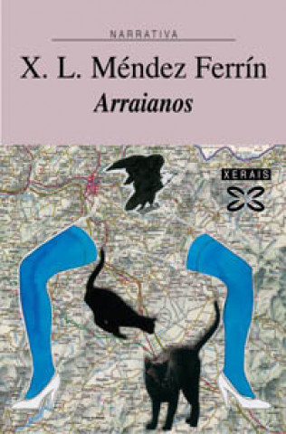 Kniha Arraianos X. L. Méndez Ferrín