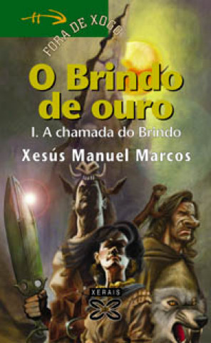 Buch A chamada do Brindo XESUS MANUEL MARCOS