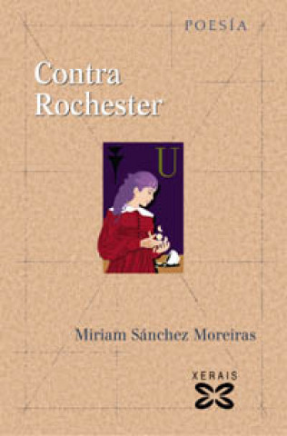 Kniha Contra Rochester Miriam Sánchez Moreiras