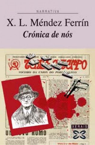 Carte Crónica de nós X. L. Méndez Ferrín