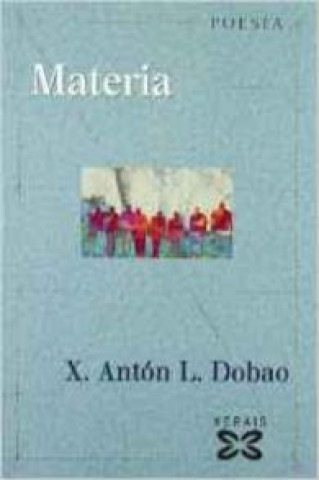Buch Materia X.ANTON L.DOBAO