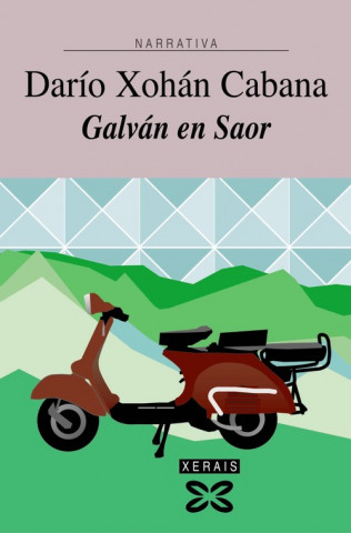 Kniha Galván en Saor Darío Xohán Cabana
