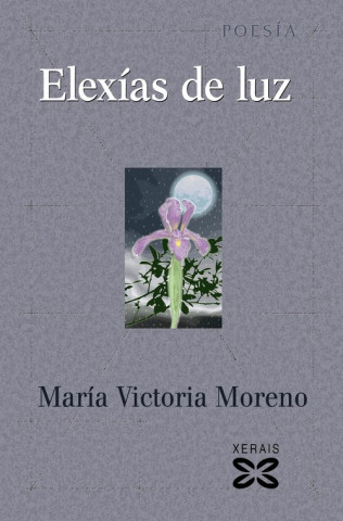 Kniha Elexías de luz María Victoria Moreno Márquez