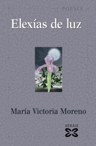 Livre Elexías de luz María Victoria Moreno Márquez