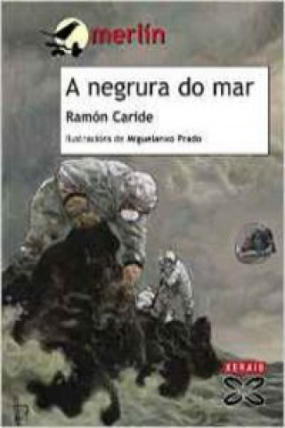 Knjiga A negrura do mar : os arquivos de Sheila e Said Ramón Caride Ogando