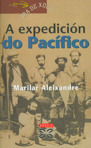 Kniha A expedición do Pacífico Marilar Jiménez Aleixandre
