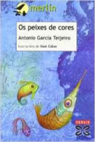 Kniha Os peixes de cores Antonio García Teijeiro