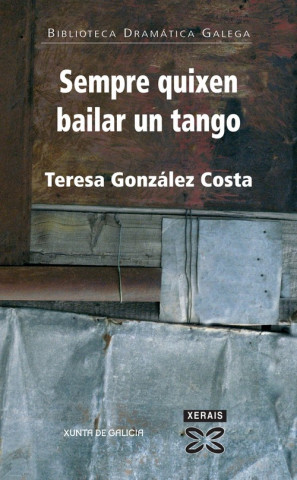 Carte Sempre quixen bailar un tango Teresa González Costa