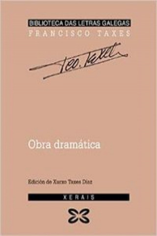 Kniha Obra dramática Francisco Taxes Prego