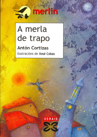 Kniha A merla de trapo Antón Cortizas Amado