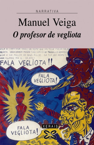 Carte O profesor de vegliota MANUEL VEIGA