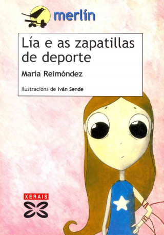 Könyv Lía e as zapatillas de deportes María Reimóndez