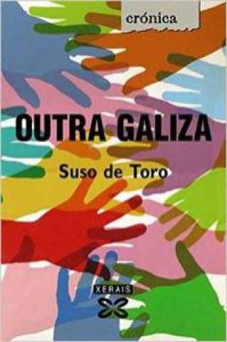 Kniha Outra Galiza Suso de Toro