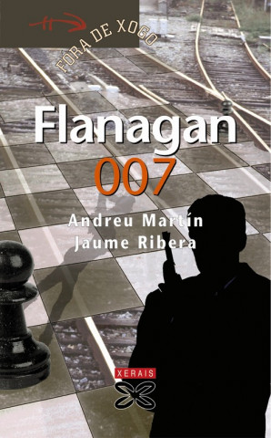 Könyv Flanagan 007 Andreu Martín
