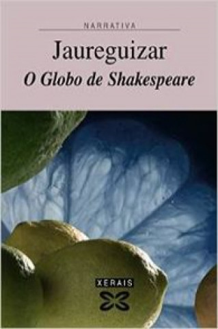 Książka O globo de Shakespeare Jaureguizar