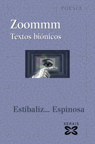 Книга Zoommm : textos biónicos Estíbaliz Espinosa Río