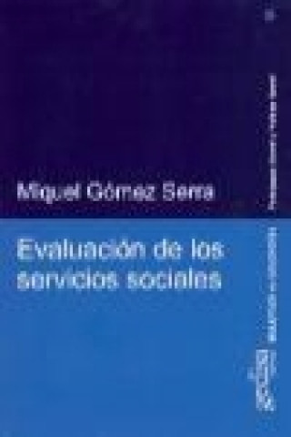 Kniha Evaluación de los servicios sociales Miquel Gómez i Serra