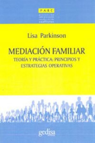 Könyv Mediación familiar Lisa Parkinson