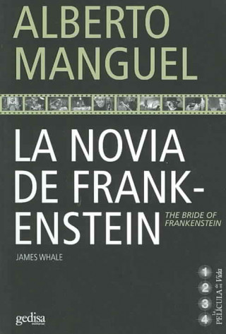 Kniha La novia de Frankenstein Alberto Manguel