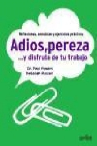 Buch Adiós pereza!-- y disfruta de tu trabajo Paul Powers