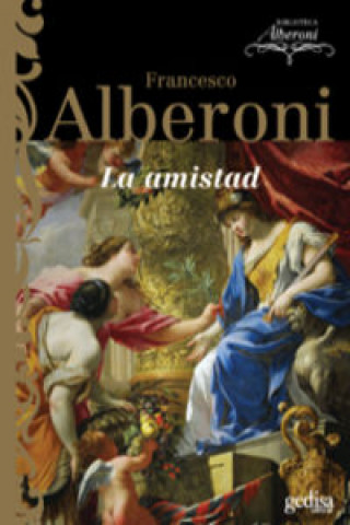 Βιβλίο La amistad Francesco Alberoni