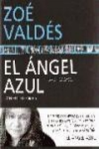 Książka El ángel azul Zoé Valdés