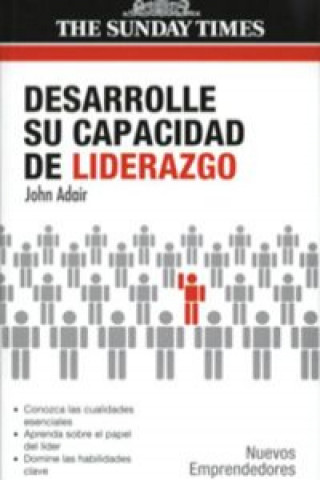 Книга Desarrolle su capacidad de liderazgo John Adair