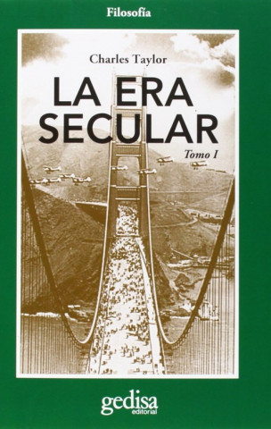 Könyv La era secular. Tomo I Charles Taylor
