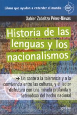 Carte Historia de las lenguas y los nacionalismos Xabier Zabaltza Pérez-Nievas