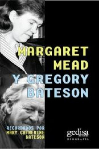 Knjiga Margaret Mead y Gregory Bateson Mary Catherine Bateson