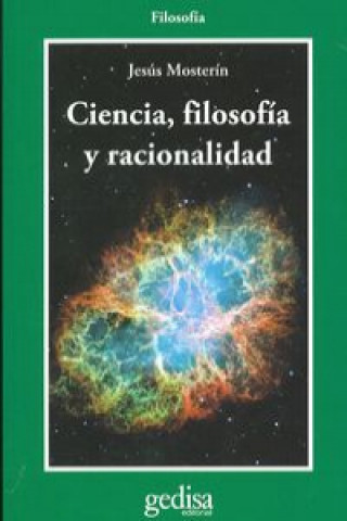Kniha Ciencia, filosofía y racionalidad Jesús Mosterín