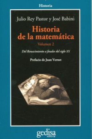 Carte Historia de la matemática Volumen II: Del Renacimiento a finales del siglo XX 