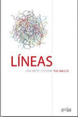 Kniha Líneas: Una breve historia TIM INGOLD