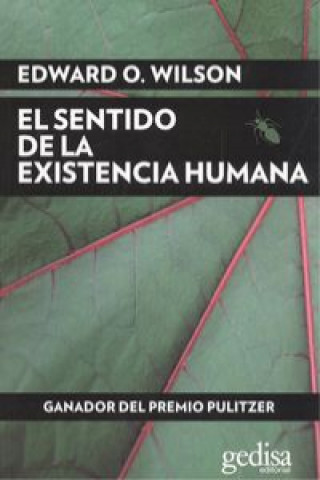 Carte SENTIDO DE LA EXISTENCIA HUMANA,EL EDWARD WILSON