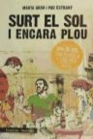 Buch Surt el sol i encara plou Pau Estrany Planas