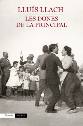 Книга Les dones de la Principal Lluís Llach