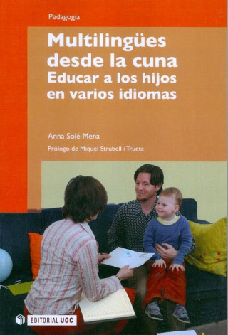 Kniha Multilingües desde la cuna Anna Solé Mena