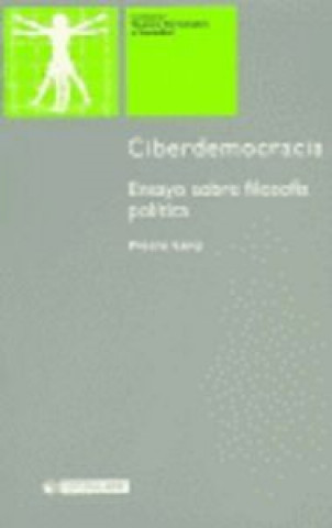 Könyv Ciberdemocracia Pierre Lévy