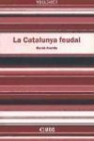 Kniha La Catalunya feudal 